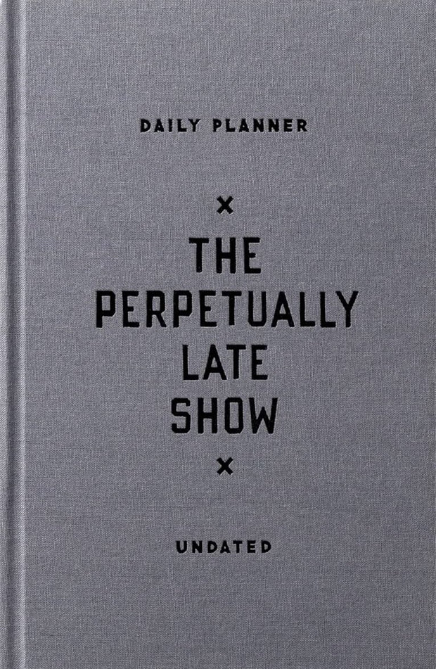 Agenda The Perpetually Late Show Undated Standard Planner, in Limba Engleza