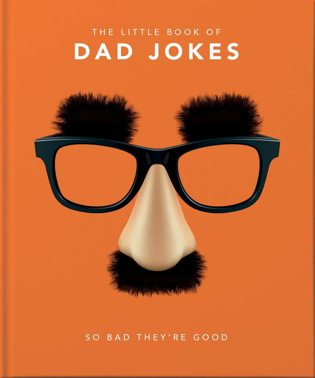 Carte The Little Book of Dad Jokes, Orange Hippo!, Editie in Limba Engleza