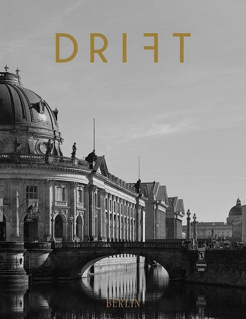 Revista DRIFT vol 13: Berlin, Editie in Limba Engleza