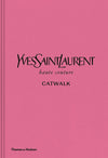 Carte Yves Saint Laurent Catwalk, Thames & Hudson, Editie in Limba Engleza